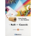 4 - I rulli e il caucciù